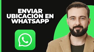 Cómo Enviar tu Ubicación en WhatsApp iOS y Android [upl. by Barnet]