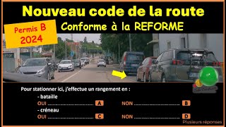 TEST Nouveau code de la route 2024 conforme à la nouvelle réforme GRATUIT n° 92 [upl. by Yatnoj237]