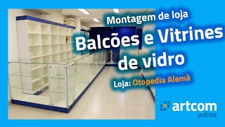 Montagem de Loja  Balcões e Vitrines de Vidro [upl. by Adelaja383]