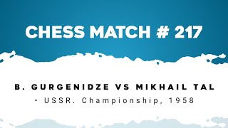 B Gurgenidze vs Mikhail Tal • USSR Championship 1958 [upl. by Naitsihc]