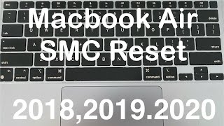 How to Reset SMC on Macbook Air 201820192020 [upl. by Leirrad244]