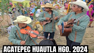 ACATEPEC HUAUTLA HGO 2024 [upl. by Areivax]