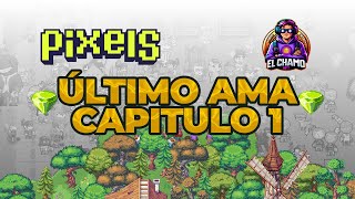 EL FIN DE PIXELS CAP 1 CON EL CHAMO [upl. by Masry]