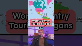 Worst Country Tourism Slogans [upl. by Morentz]