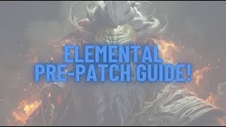 CATACLYSM PREPATCH ELEMENTAL LEVEL 80 GUIDE [upl. by Margalo]