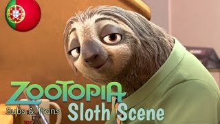 Zootopia  Sloth Scene European Portuguese Subs amp Trans [upl. by Elagibba]