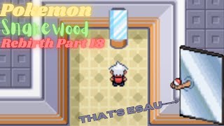 Pokemon Snakewood Rebirth Part 18 Esau Battle [upl. by Meingolda]