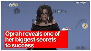 Oprah reveals one of her biggest secrets to success [upl. by Boleslaw]