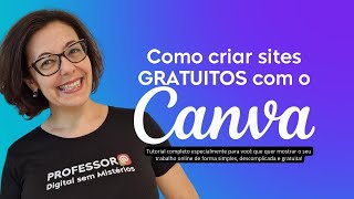 Como criar sites GRATUITOS com o Canva [upl. by Clarisa]