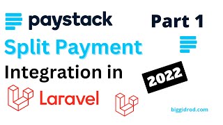 PayStack Split Payment Integration in Laravel 2022 P1 [upl. by Ycnan]