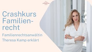 Crashkurs Familienrecht [upl. by Eeluj]