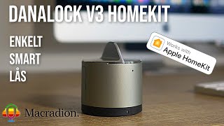 Vi testar DANALOCK V3 HOMEKIT [upl. by Meuse814]