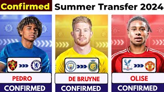 🚨 ALL CONFIRMED TRANSFER SUMMER 2024 ⏳️ De Bruyne to Al Nasr 🤯 Olise to United 🔥 Pedro to Chel ✅️ [upl. by Anaes]