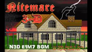 N3D E1M7 BGM  Nitemare 3D Soundtrack Remixed by Creepain [upl. by Odom]