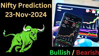 NIFTY PREDICTION FOR TOMORROW 25NOV2024 amp TECHNICAL ANALYSIS FOR SHORT TERM amp LONG TERM [upl. by Amaryllis]