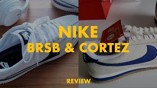 NIKE Cortez and NIKE BRSB UNBOXING 나이키 코르테즈 나이키 BRSB 언박싱 [upl. by Sixel790]