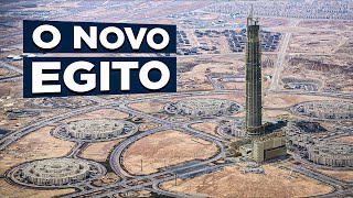 A nova Capital no Deserto do Egito [upl. by Jeffry]