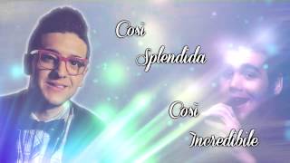 Il Volo • Splendida • Lyric Video [upl. by Atekram]