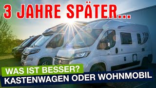 Wohnmobil oder Kastenwagen Die Wahrheit nach 3 Jahren Camping [upl. by Nyllij]