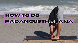 How to Do Padangusthasana  Big Toe Yoga Pose [upl. by Margalit]