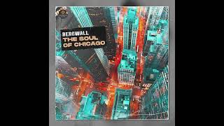 🎵 “The Soul of Chicago” by Bergwall 👇😜 the ultimate house music experience [upl. by Kurtzman530]