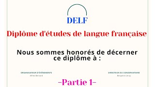 Le DELF diplôme détudes en langue française partie 1 دبلوم معترف به في اللغة الفرنسية [upl. by Larkin]