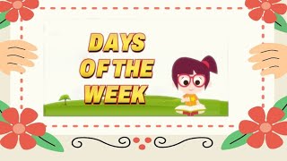 7 days of fun day of the weekNames of the week [upl. by Kubiak]