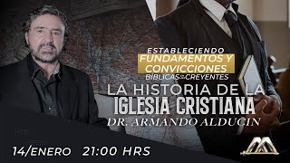 La Historia de la Iglesia Cristiana  Estableciendo Fundamentos y Convicciones Bíblicas [upl. by Dearr803]