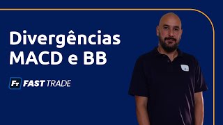 Divergências entre MACD e Bandas de Bollinger [upl. by Elias107]