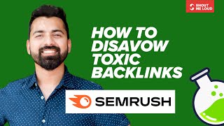 How to disavow backlinks using Semrush amp Google Disavow Tool [upl. by Liesa127]