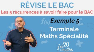 Les 5 récurrences à savoir pour le bac exemple 5  Terminale Maths Spécialité [upl. by Orutra]