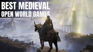 TOP 5 BEST MEDIEVAL OPEN WORLD GAMES YOU SHOULD PLAY [upl. by Enyalb]