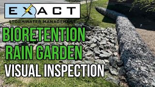 Stormwater BMP Bioretention Rain Garden  Visual Inspection [upl. by Goldner]