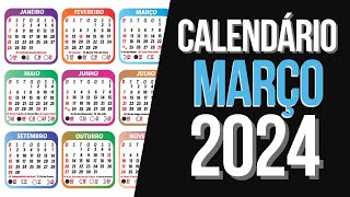 ➥ CALENDÁRIO MARÇO 2024  DATA MÊS DE MARÇO 2024 [upl. by Laris]