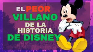 EL PEOR VILLANO DE DISNEY [upl. by Tiana]