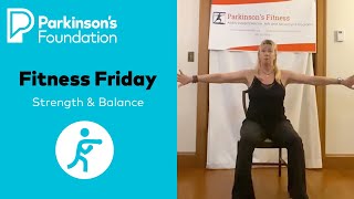 Fitness Friday  Strength amp Balance  Parkinsons Foundation [upl. by Orhtej]