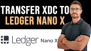 ✅ How To Transfer XDC to Ledger Nano S Full Guide [upl. by Xenia]