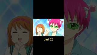 The disastrous life of saiki k part 23 explanation entertainment animelover shortssummarized [upl. by Haleeuqa]