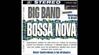 Oscar Castro Neves  Big Band Bossa Nova  1962  Full album [upl. by Dilly]