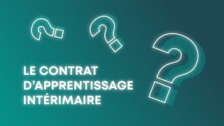 Mission Jeunes le contrat dapprentissage intérimaire [upl. by Katsuyama]