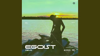 EGOIST [upl. by Letsirhc]