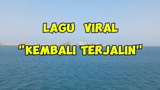 Lagu Viral KEMBALI TERJALIN BY SLAM [upl. by Silado139]