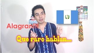 ¿Cómo Hablamos En GUATEMALA  Un Vídeo Diferente MultiSanchez [upl. by Aleahcim498]