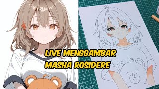 live menggambar masha roshidere [upl. by Nikolia]