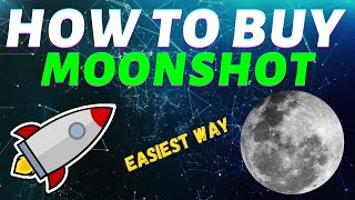 How To Buy MOONSHOT CRYPTO EASY WAY  Step By Step Process [upl. by Danyluk]