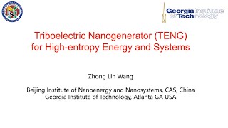 Zhong Lin Wang’s 2024 talk on Triboelectric Nanogenerator TENG [upl. by Gretna]