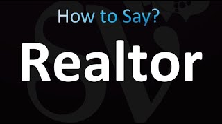 How to Pronounce Realtor correctly [upl. by Amuh562]