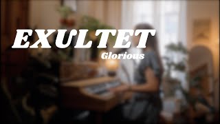 Exultet  Glorious  cover [upl. by Neehs]