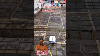 Importance of Cover Block  Er CS Karthick construction dream house 🏠🏡🏘️ [upl. by Atazroglam]