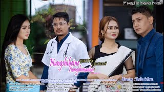 NUNGSHIBEINE NUNGSHIMANBEI  MANIPURI NEW WEB SERIES  YOUNG FILM PRODUCTION  SHOOTING [upl. by Pearlman]